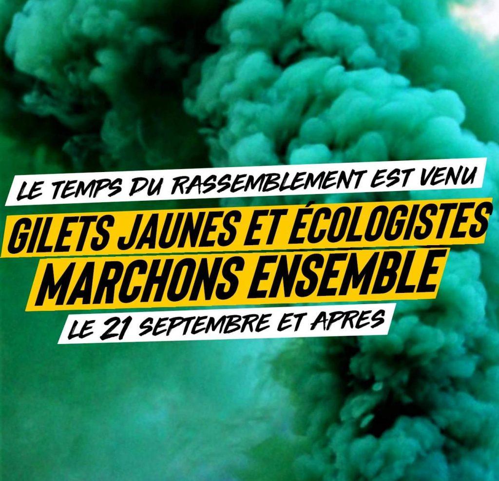 Gilets Jaunes écologistes Marchons Ensemble Le 21