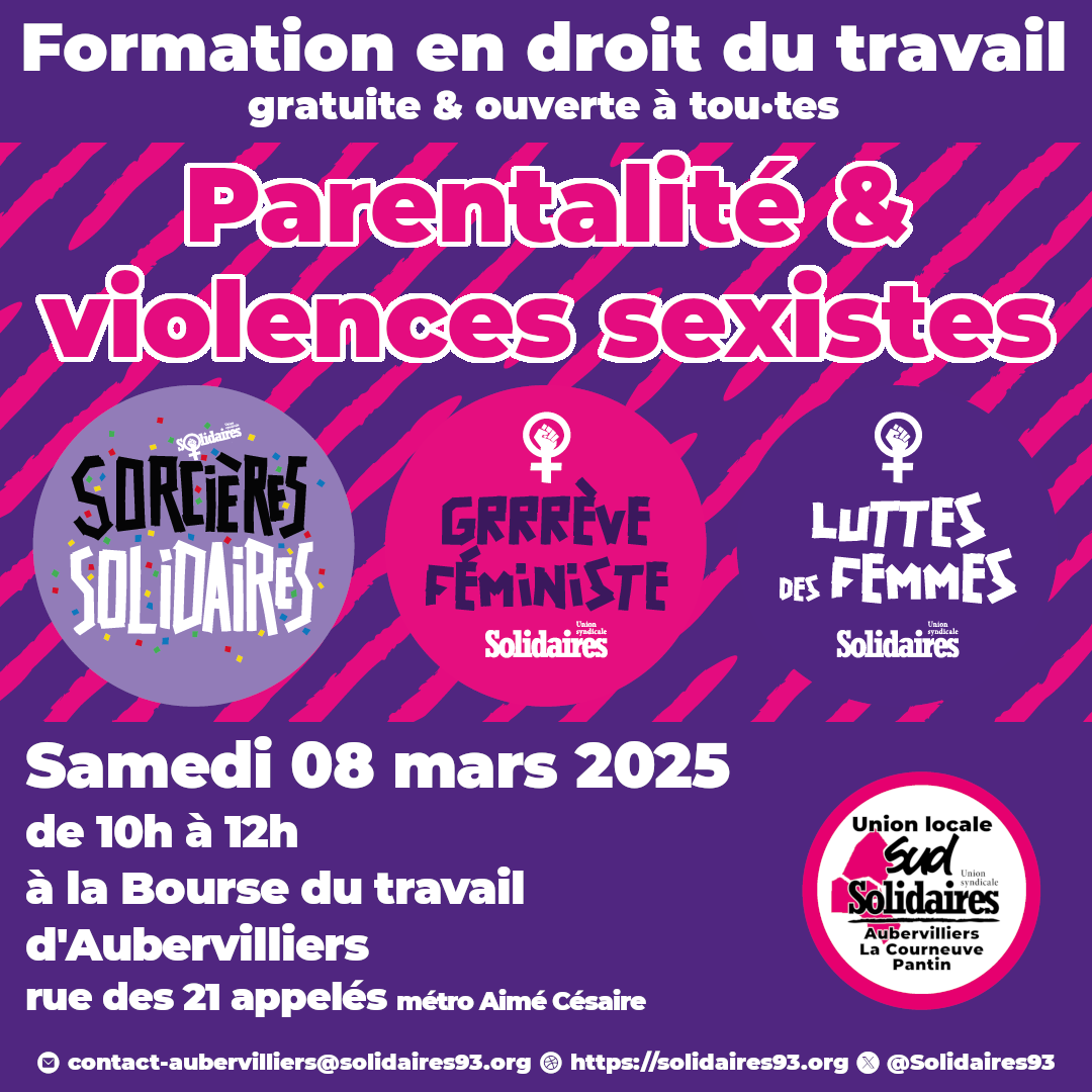 Aubervilliers, cours de droit du travail : Parentalité et violences sexistes, samedi 08 mars 2025