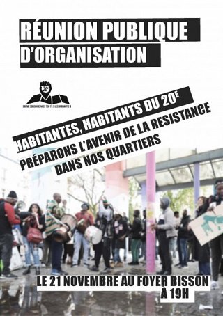 Affiche : photographie d'un rassemblement sur l'esplanade en haut du parc de Belleville. Réunion publique d'organisation. Habitantes, habitants du 20e. Préparons l'avenir de la résistance dans nos quartiers. Le 21 novembre au foyer Bisson à 19h