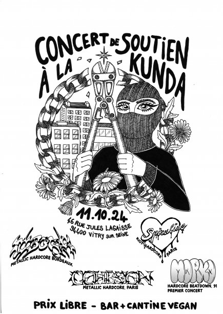 Affiche du concert de soutien à la Kunda. Dessin en noir et blanc d'une personne cagoulée tenant une pince monseigneur, en train de couper une chaîne, devant des maisons.