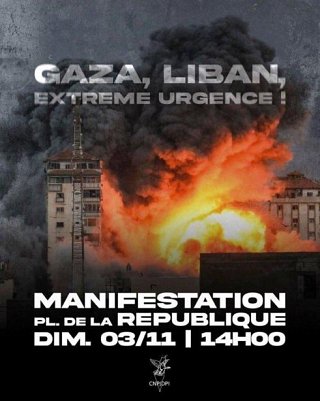 "Gaza, Liban, Extrême urgence !" Manifestation place de la République Dimanche 3 novembre 14h. Photographie d'un immeuble bombardé par l'armée israélienne